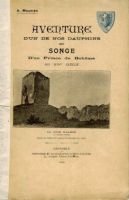 Aventure d”un de nos dauphins et songe d’un prince de Bohème au XVIe siècle – Mounier A.