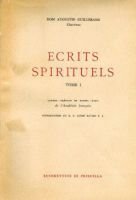 Ecrits spirituels – Guillerand Augustin Dom