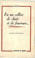 En un collier de chair et de fourrure… – Meunier Henri – 1957