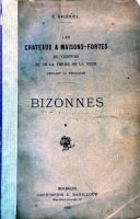 Bizonnes les châteaux & maisons-fortes du Viennois – Gauduel F.