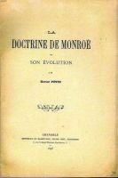 La doctrine Monroë et son évolution – Pétin Hector