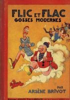 Flic et Flac gosses modernes – Brivot Antoine