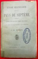 Etude historique sur le pays de Septème  – Bardin J.-B.