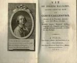 Vie de Joseph Balsano  connu sous le nom de comte de Gagliostro – Barberi. Giovanni