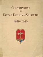 Centenaire de Notre-Dame de la Salette 1846-1946 – Andrieux le père