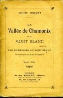 La vallée de Chamonix et le Mont-Blanc – Drevet Louise