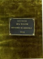 Souvenir de l’Eglise Réformée de Grenoble 1906 – Temple de l’église réformée