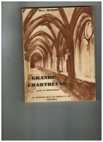 Grande Chartreuse L’art au monastère  – DUBOIS Marc