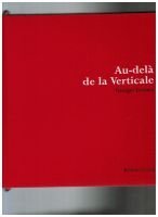 Au-delà de la verticale – LIVANOS Georges – 1997