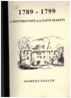 1789-1799 à Montbonnot et à Saint Martin – SAILLER Georges