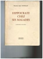 Hippocrate chez ses malades – FAYOLLAT Jean