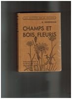 Champs et bois fleuris – CORREVON Henri