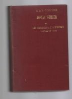 Josias Simler et les origines de l’Alpinisme jusqu’en 1600 – COOLIDGE W.A.B – 1904