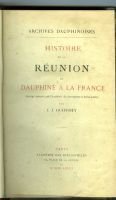 Histoire de la réunion du Dauphiné à la France – Guiffrey J.-J.