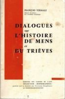 Dialogues sur l’histoire de Mens et du Trièves – Vermale François