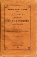 Dictionnaire des ouvrages anonymes et pseudonymes  du Dauphiné – Maignien Edmond