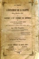 La vérité sur l’évènement de la Salette du 19 septembre 1846 – Rousselot l’abbé