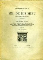 Correspondance de MM. de Disimieu, gentilsommes dauphinois 1568-1713 – Terrebasse Henry de