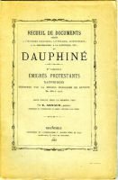 Emigrés protestants dauphinois secourus par la bourse française de Genève de 1680 à 1710 – Arnaud E.Pasteur