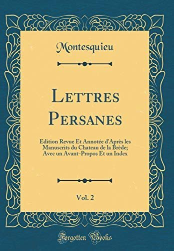Lettres Persanes, Vol. 2 – Montesquieu Montesquieu – 2008