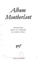 Album Montherlant – Henry de Montherlant, Pierre Sipriot – 2023