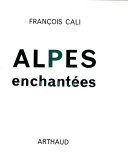 Alpes enchantées – François Cali – 1970