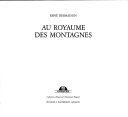 Au royaume des montagnes – René Desmaison