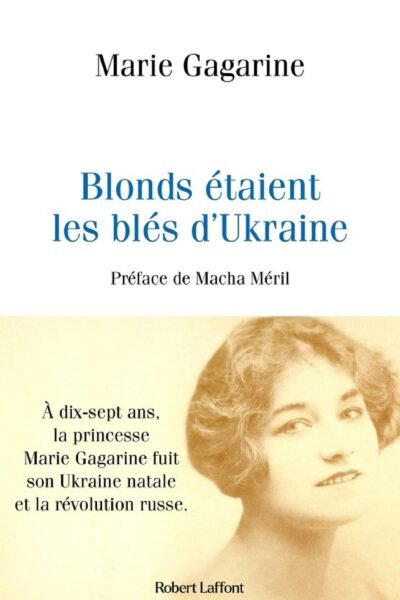 Blonds étaient les blés d’Ukraine – Marie Gagarine – 1990
