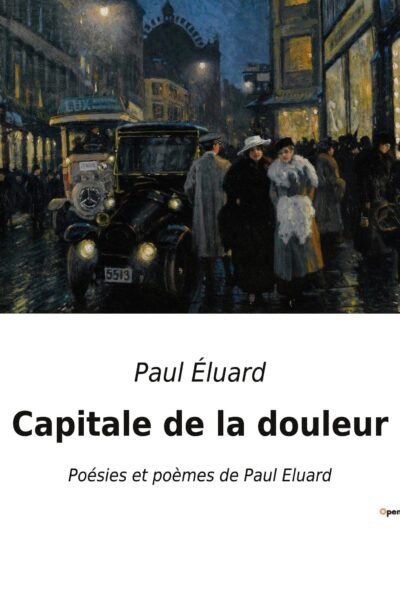 Capitale de la douleur – Paul Éluard – 1966