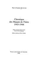 Chronique des maquis de l’Isère – Paul Silvestre, Suzanne Silvestre – 1953
