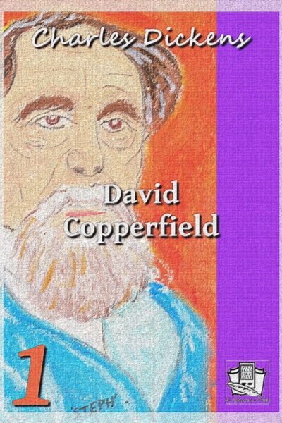 David Copperfield – Charles Dickens – 2001