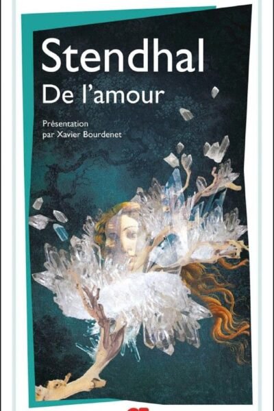 De l’amour – Stendhal