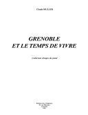 Grenoble et le temps de vivre – Claude Muller – 1971