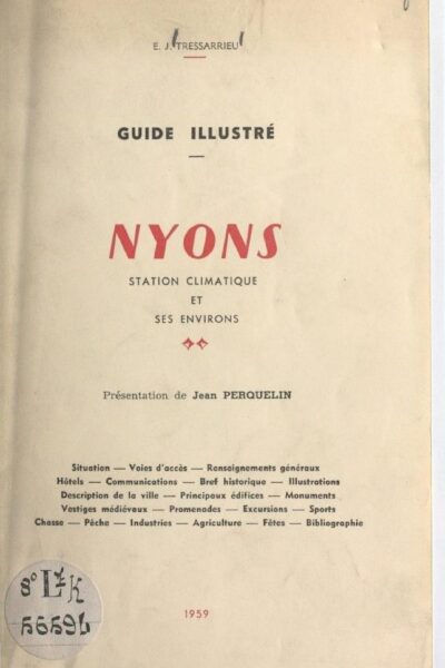 Guide illustré : Nyons – E. J. Tressarrieu