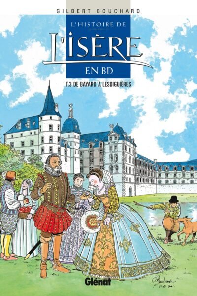 Histoire de l’Isère en BD – Tome 03 – Gilbert Bouchard – 1977