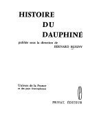 Histoire du Dauphiné – Bernard Bligny – 1959