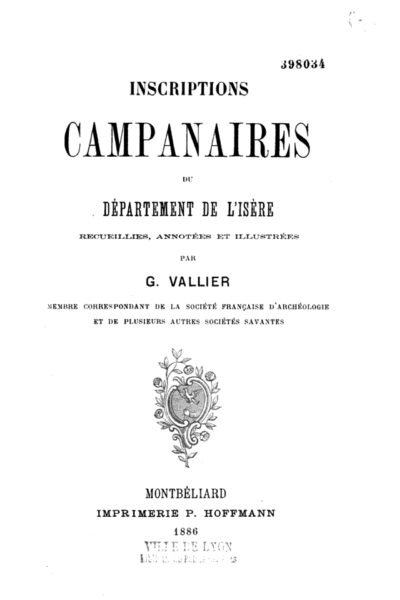 Inscriptions campanaires du département de l’Isère – Vallier – 1886