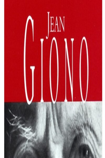 Jean le bleu – Jean Giono – 2000