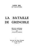 La bataille de Grenoble – Louis Nal, Joseph Perrin, Aimé Requet – 1972