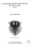 La Chartreuse de Saint-Hugon en Arvillard, Savoie – Anne-Marie Barat – 1969