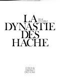 La Dynastie des Hache  ( brochure )- René Fonvieille – 1974