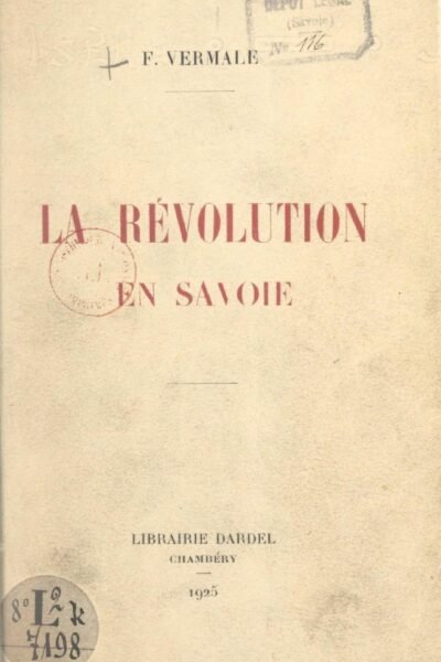 La Révolution en Savoie – François Vermale – 1973