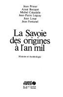 La Savoie des origines à l’an mil – Jean Prieur – 1932