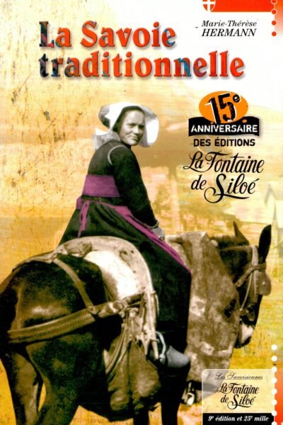 La Savoie traditionnelle – Marie-Thérèse Hermann – 1986