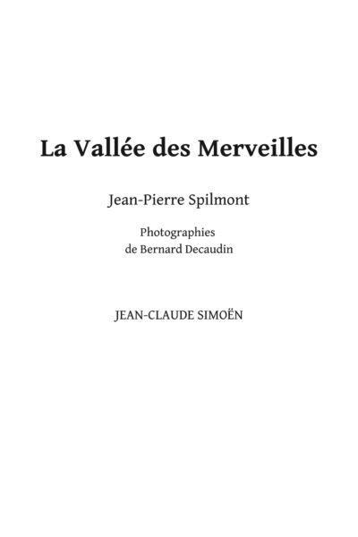 La vallée des merveilles – Jean-Pierre Spilmont – 1984
