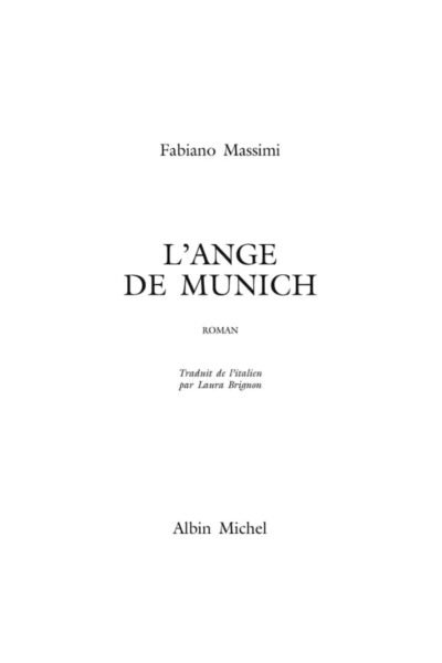 L’Ange de Munich – Fabiano Massimi – 2003