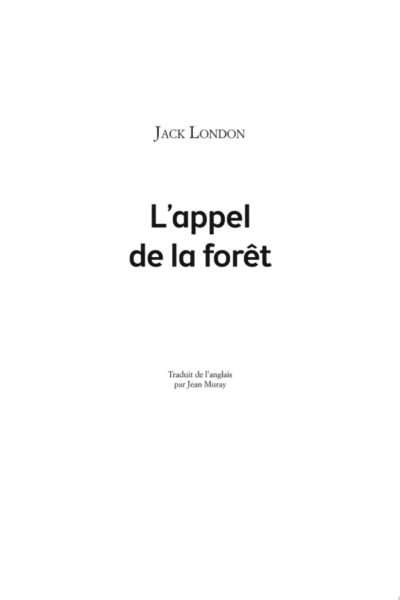 L’appel de la forêt – Tie-in – Jack London, Jean Muray – 1972