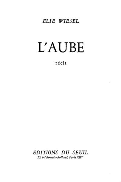L’Aube – Elie Wiesel – 1960