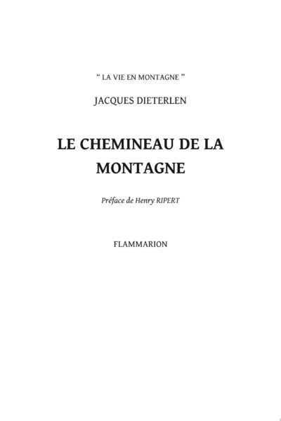 Le chemineau de la montagne – Jacques Dieterlen – 2010