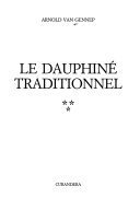 Le Dauphiné traditionnel – Arnold van Gennep – 1997